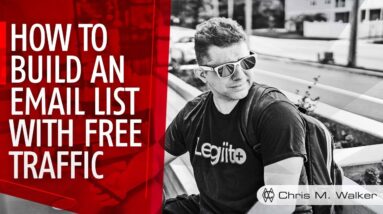 How To Build An Email List - Get Your First 1,000 Subscribers With Free Traffic