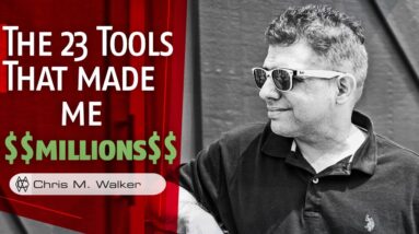 23 Tools That Made Me Millions