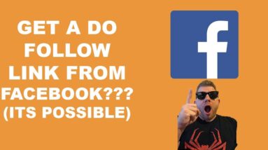 How To Get A Do Follow Link From Facebook (And 2 Other Link Sources You Are Ignoring)