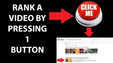 How To Rank A Video By Pushing 1 Button