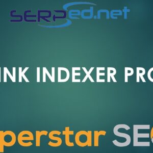 Serped Review Link Indexer Pro