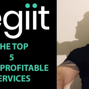 The Top 5 Most Profitable Services To Sell On Legiit