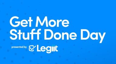 Get More Stuff Done™ Day!