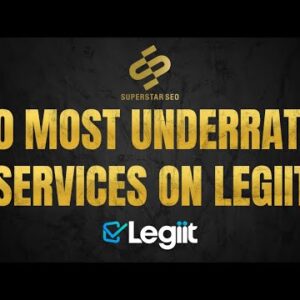 Most Underrated Services On Legiit | The 10 Most Underrated Services On Legiit