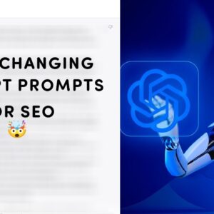 How To Use ChatGPT For SEO | ChatGPT Prompts That Will Change SEO Forever