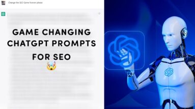 How To Use ChatGPT For SEO | ChatGPT Prompts That Will Change SEO Forever