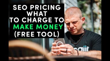 SEO Pricing | How To Do SEO Pricing The Right Way (For You & Your Client)