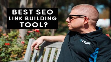 SEO Link Building Software, Ai For SEO, Weekly SEO Wrap Up