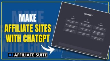 Make Affiliate Sites With ChatGPT | AI Affiliate Suite Review Make Affiliate Sites With ChatGPT