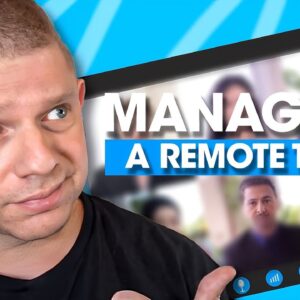 Managing A Remote Team | How I Run An 8 Figure Business 100% Remote