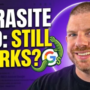 Parasite SEO | Does Parasite SEO Still Work? | Superstar SEO Q & A