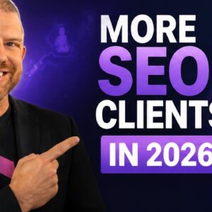 How To Get SEO Clients In 2026